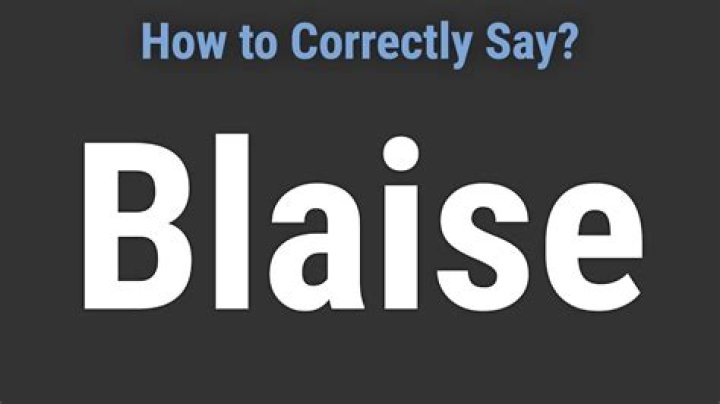 How to pronounce blaise