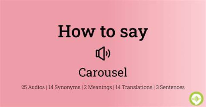 How to pronounce carousel