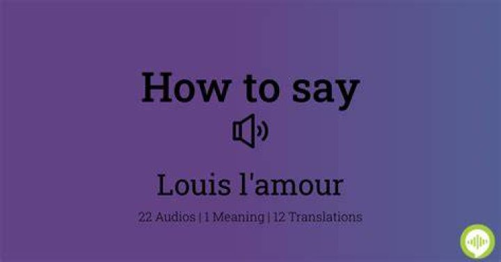 How to pronounce louis l amour