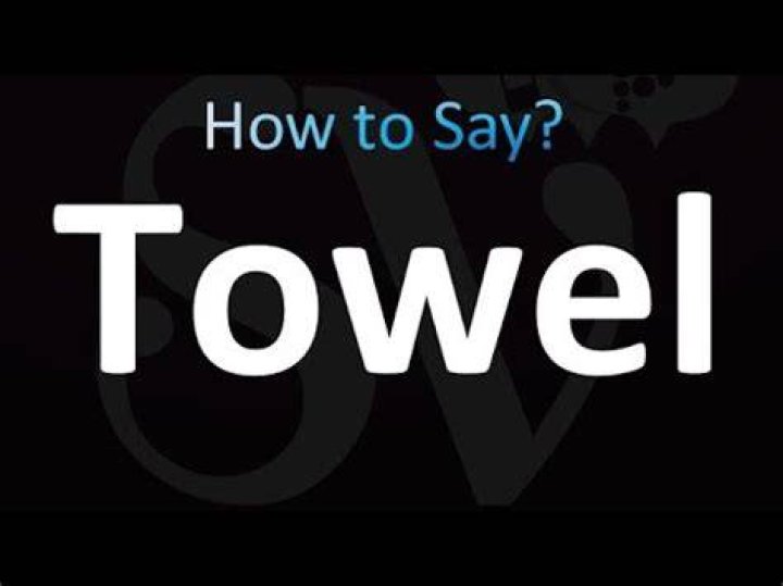 How to pronounce towel