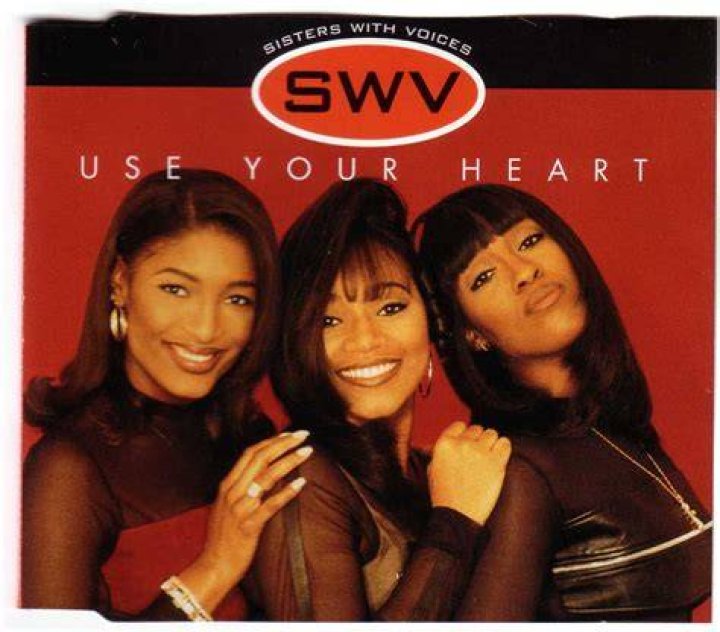 SWV’s
Use Your Heart Lyrics
