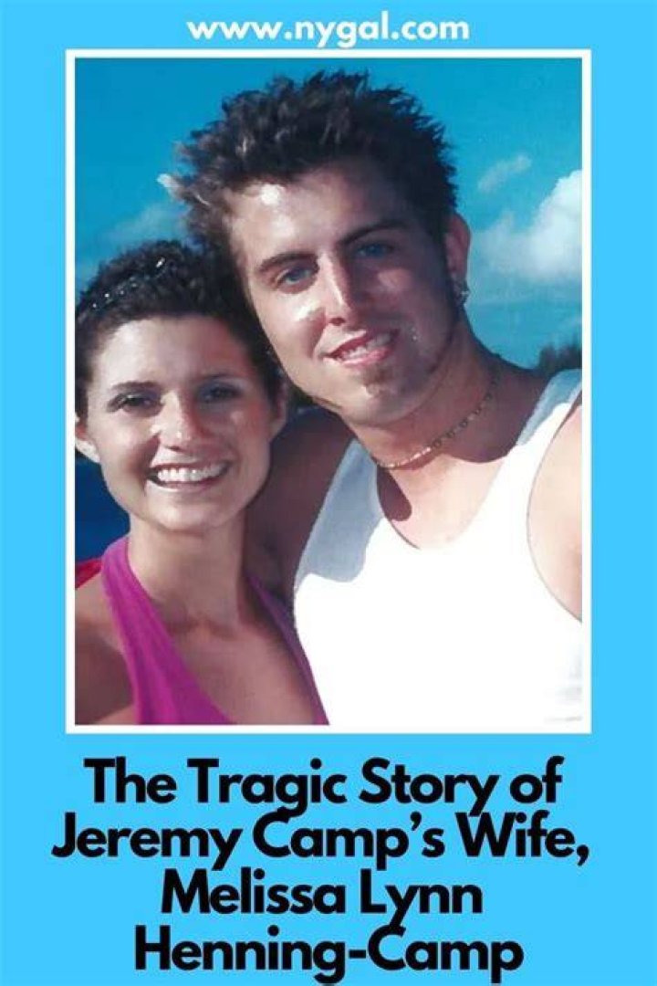 Who Is Jeremy Camp’s First Wife, Melissa Lynn Henning-Camp?